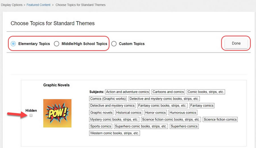 Choose preconfigured Elementary or Middle/High School topics.